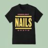 Nails Unsilent Death Bold Lines T Shirt