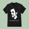 Never Forget Tony Sly T Shirt