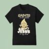 New Orleans Saints In My Veins Jesus In My Hear T Shirt