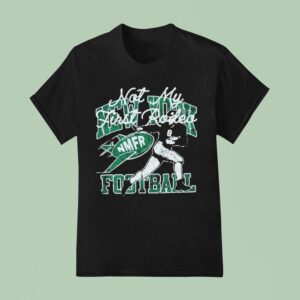 New York Jets X Stevenson Ranch Not My First Rodeo Rod T Shirt