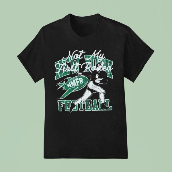 New York Jets X Stevenson Ranch Not My First Rodeo Rod T Shirt