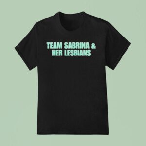 New York Liberty Team Sabrina And Her Lesbians T Shirt