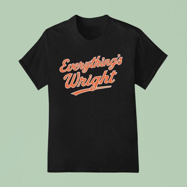 New York Mets Everything S Wrigh T Shirt