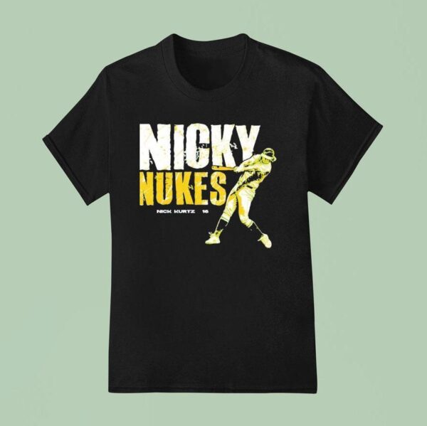 Nicky Nukes Nick Kurtz T Shirt