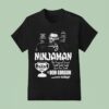 Ninjaman Don Gorgon Real Badman Best Dad In The World T Shirt