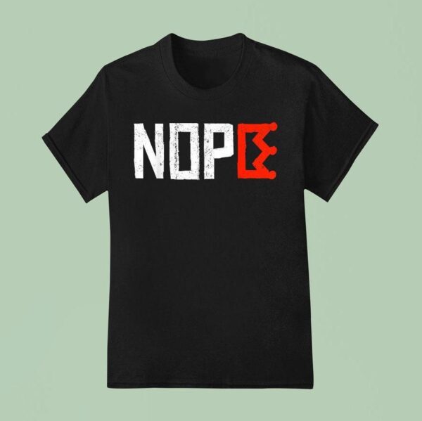 No Kings Nope Protest Sign Horizontal T Shirt