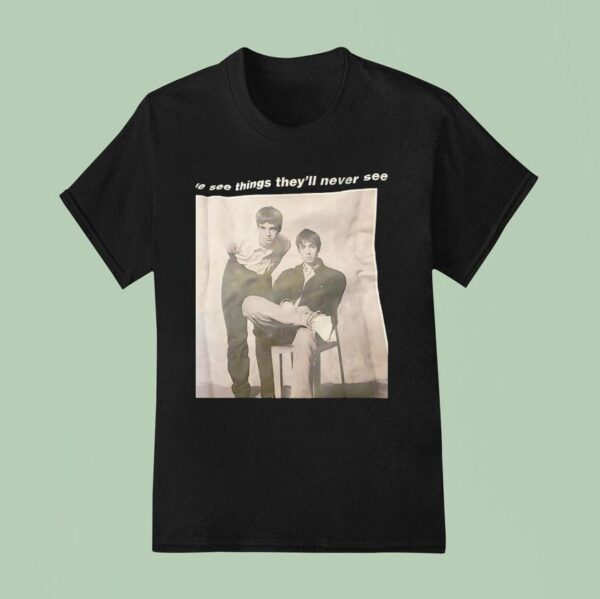 Oasis Band We See Things They Ll Never See T Shirt