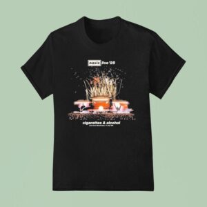 Oasis Live Cigarettes And Alcohol Live From Manchester On July T Shirt