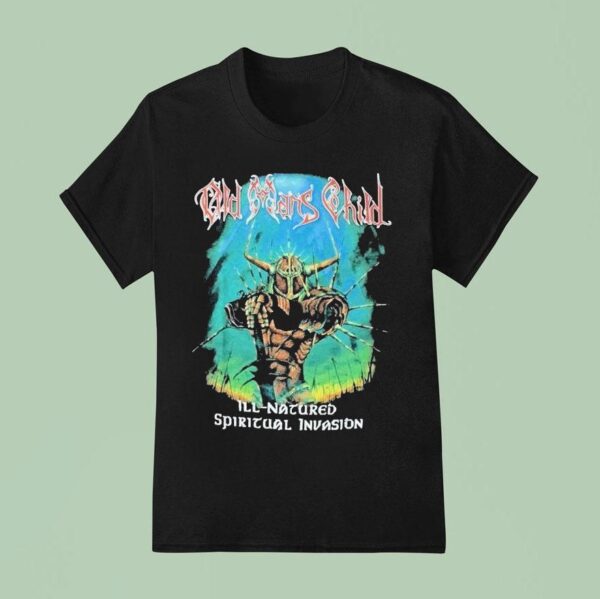 Old Man S Child Ill Natured Spiritual Invasion T Shirt