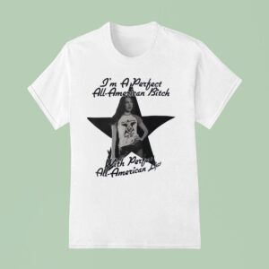 Olivia Rodrigo I M A Perfect All American Btch With Perfect All American Lips T Shirt