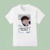Only Here For Yim Siwan Photo T Shirt