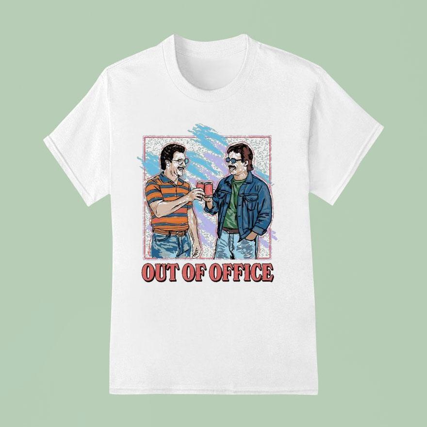 Out Of Office Cheers T Shirt