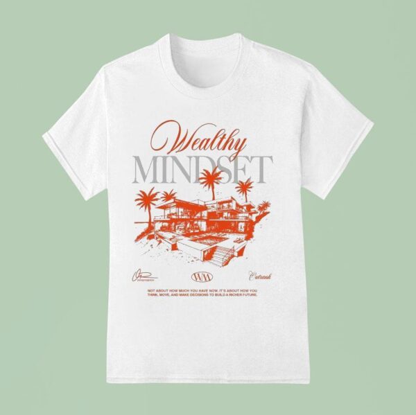 Outrank Wealthy Mindse T Shirt