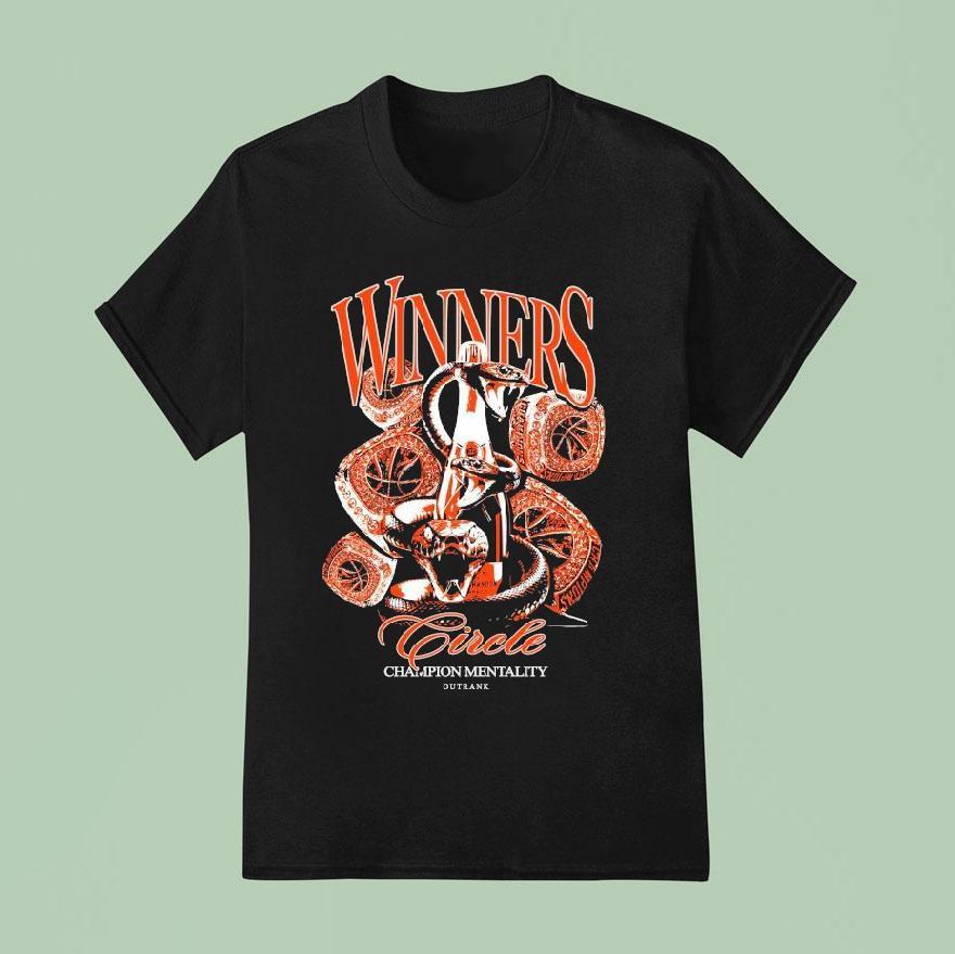 Outrank Winners Circle Champion Mentality Snake Rings T Shirt
