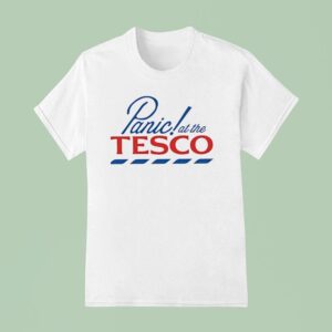Panic At The Tesco T Shirt