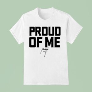 Pastor Mike Jr Proud Of Me T Shirt