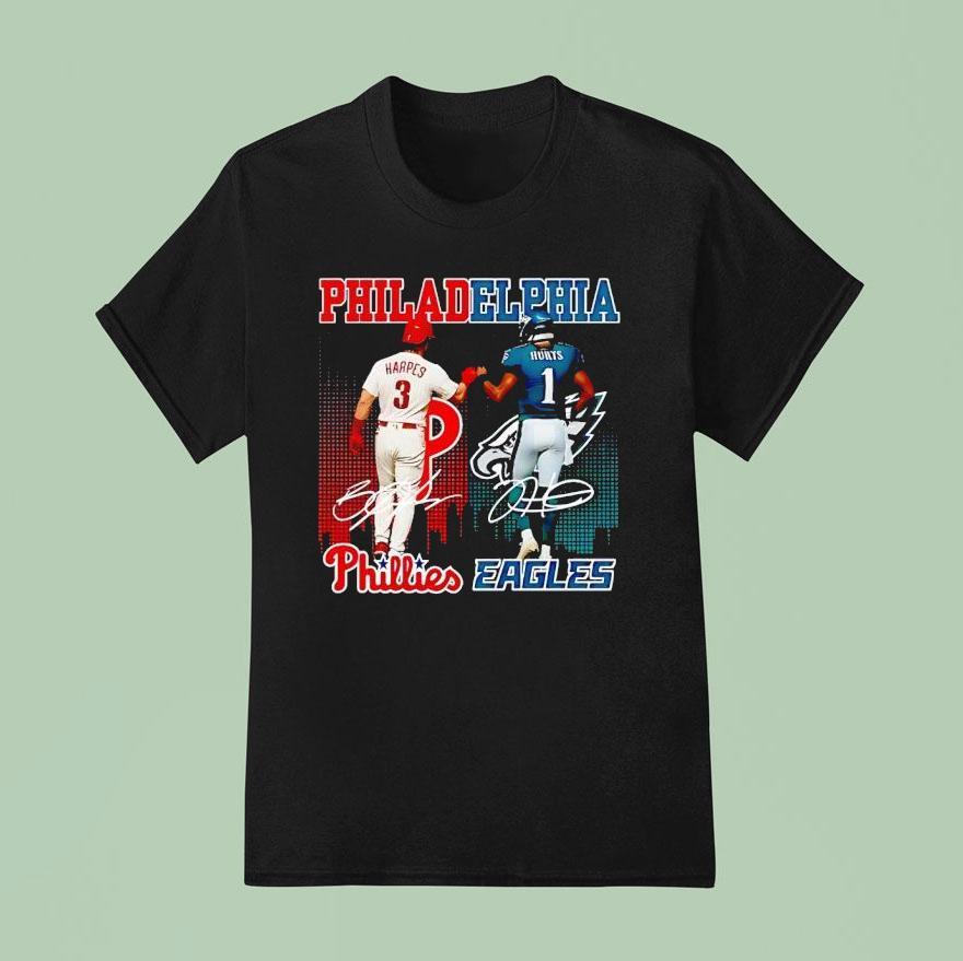 Philadelphia City Skyline Harpers Philadelphia Phillies And Hurts Philadelphia Eagles Signatures T Shirt