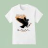 Pigeons Playing Ping Pong Feed The Fire T Shirt