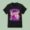 Pink Panther Id Like Tussi You Tonigh T Shirt
