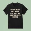 Pittsburgh Pirates Dave Parker Boys Boppin If You Hear Any Noise It S Just Me T Shirt