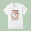 Plucky Clucky Dancing Hen Chicken Scratch Wheat And Cracked Corn T Shirt