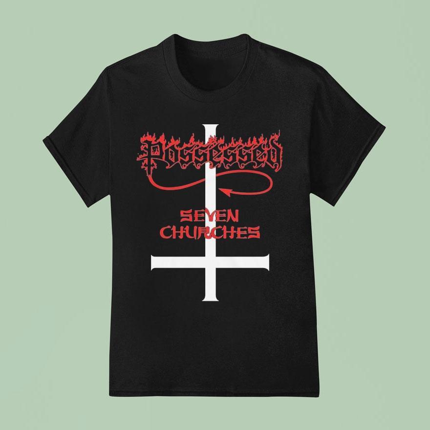 Possessed Seven Churches T Shirt