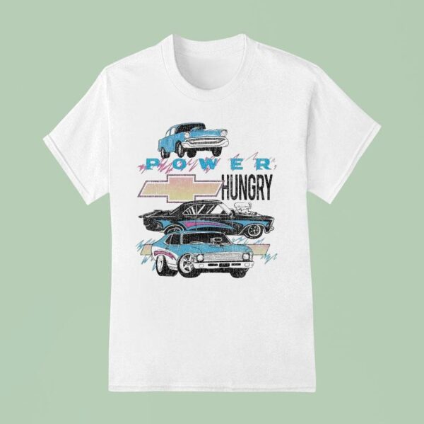 Power Hungry T Shirt