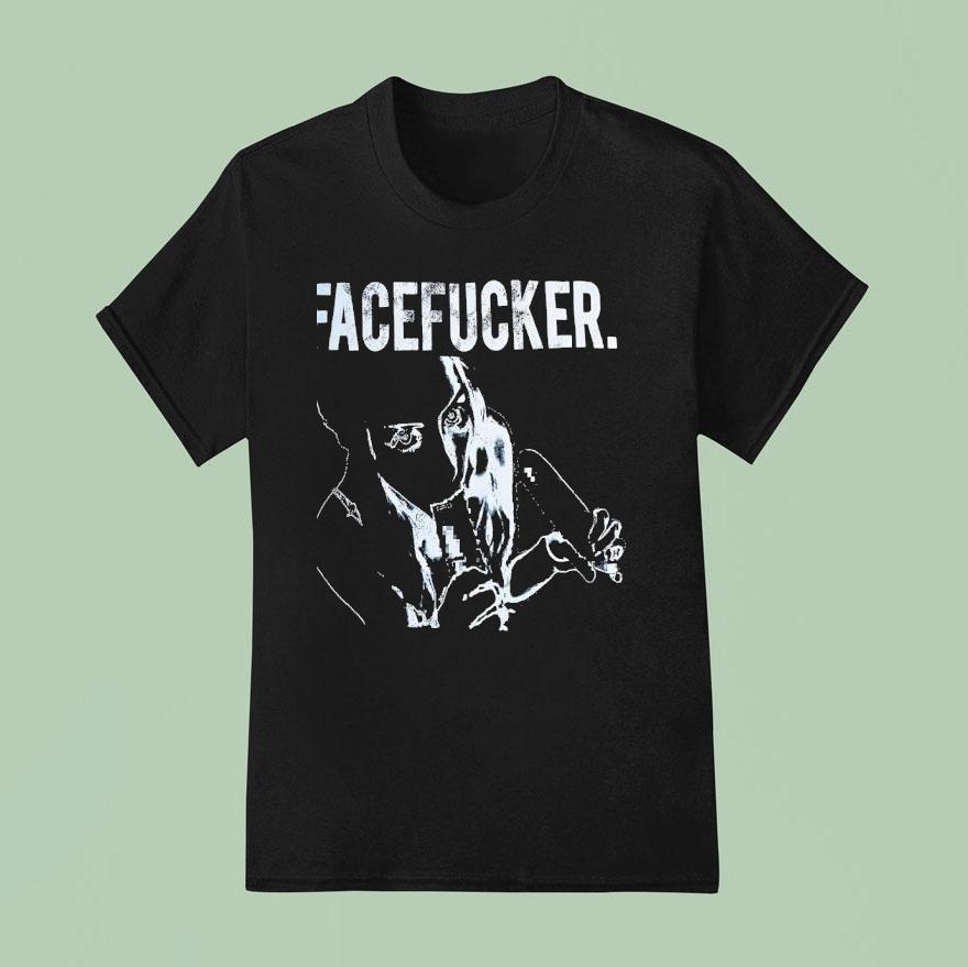 Praiseche Facefucker T Shirt