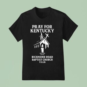 Pray For Kentucky Richmond Road Baptist Church Shooting Tribute T Shirt