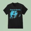 Prayer For Cleansing Face T Shirt