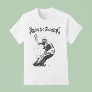 Prayer For Cleansing Queen T Shirt