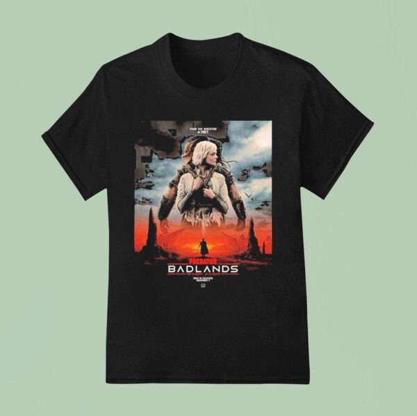 Predator Badlands Only In Theaters On November Apocalyptic Alien Action Sci Fi T Shirt