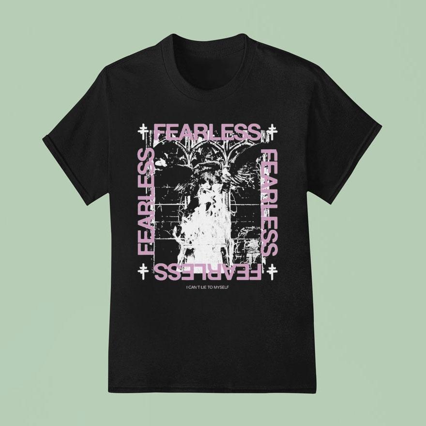 President Fearless I Can T Lie To Myself T Shirt