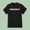 President Logo T Shirt