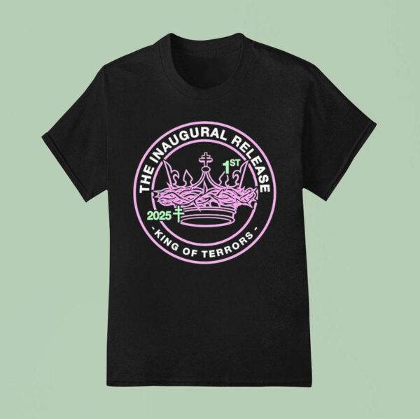 President The Inaugural Release King Of Terrors T Shirt