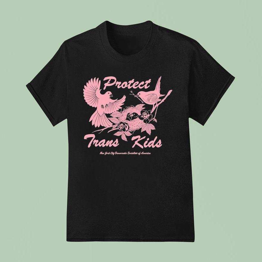 Protect Trans Kids New York City Democratic Socialists Of America T Shirt