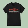 Rammin Heads And Gettin Rowdy T Shirt