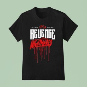 Revenge Murk Me And Nightmares I Did It Without An Album T Shirt