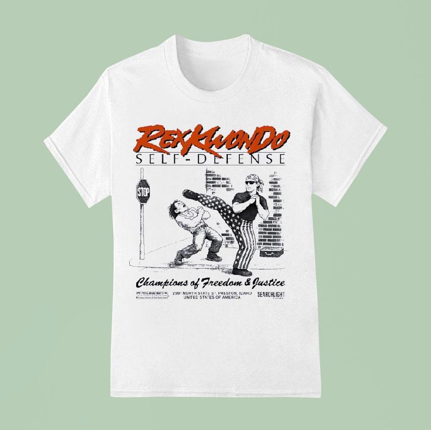 Rex Kwon Do Self Defense Champions Of Freedom And Justice T Shirt