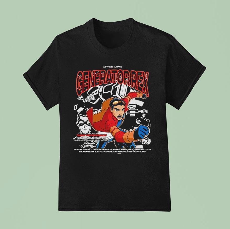 Rex Salazar Generator Rex Agent For Providence After Love T Shirt