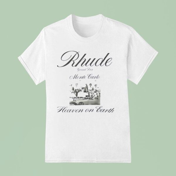 Rhude Grand Prix Monte Carlo Heaven On Earth T Shirt