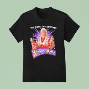 Ric Flair The Thrill Of A Lifetime Wooo Mania T Shirt
