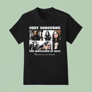 Rip Ozzy Osbourne The Godfather Of Rock Forever In Our Hearts T Shirt