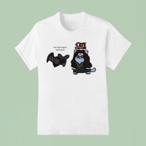 Rip Ozzy Osbourne We Meet Again Old Friend Meet The Ba T Shirt
