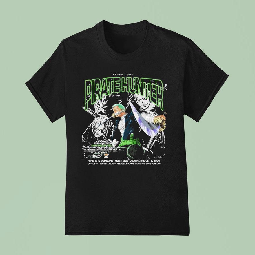 Roronoa Zoro The King Of Hell Pirate Hunter T Shirt