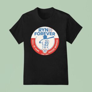 Ryn Forever Hall Of Fame Basend Baseman T Shirt