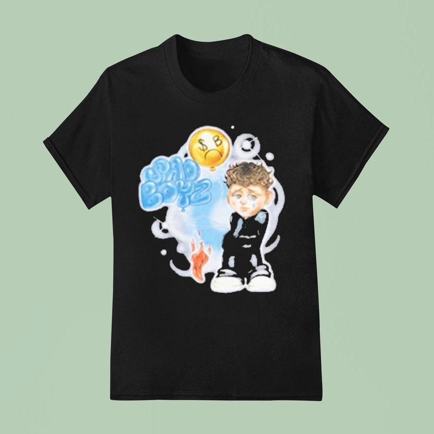 Sad Boyz Sad Now Sad Later T Shirt