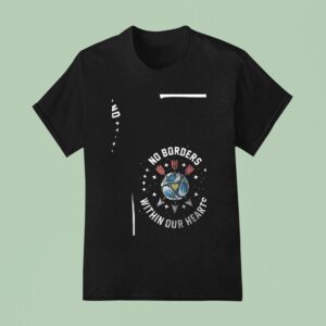 San Diego Fc We Stay We Stand We All Belong No Borders Within Our Hear T Shirt