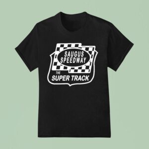 Saugus Speedway The Super Track T Shirt