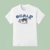 Scalp Not Worthy Of Human Compassion Roach T Shirt